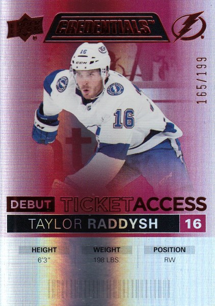 insert RC karta TAYLOR RADDYSH 21-22 Credentials Debut Ticket Access Red /199